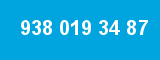 938 019 34 87 938 019 34 87